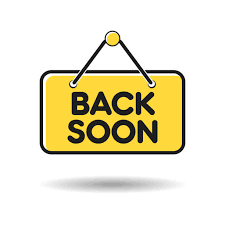 Back soon words in black on yellow hanging sign